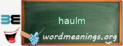 WordMeaning blackboard for haulm